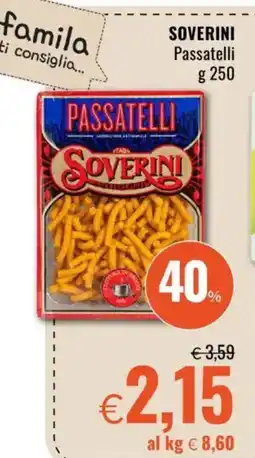 Famila SOVERINI Passatelli offerta