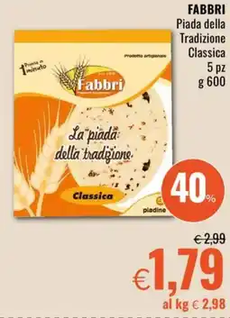 Famila FABBRI Piada della Tradizione Classica offerta