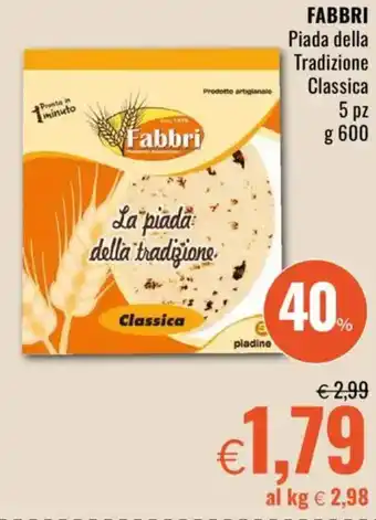 Famila FABBRI Piada della Tradizione Classica offerta