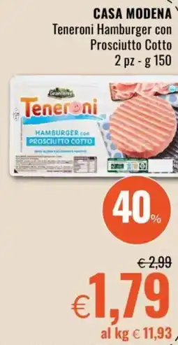 Famila CASA MODENA Teneroni Hamburger con Prosciutto Cotto offerta