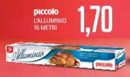 Supermercati Piccolo Piccolo l'alluminio 16 metri offerta