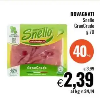 Famila ROVAGNATI Snello GranCrudo offerta