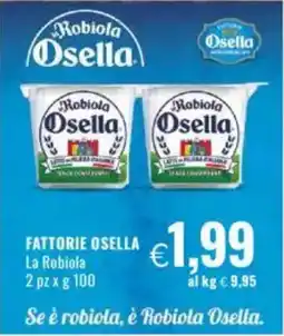 Famila Fattorie osella lL robiola offerta