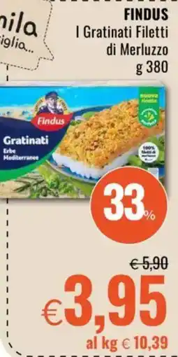 Famila FINDUS I Gratinati Filetti di Merluzzo offerta