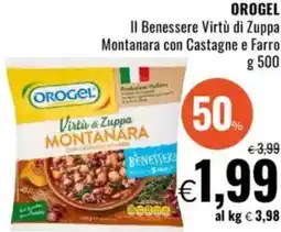 Famila OROGEL Il Benessere Virtù di Zuppa Montanara con Castagne e Farro offerta