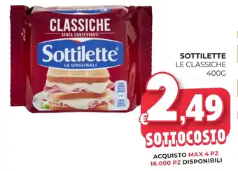 Eté Sottilette le classiche offerta