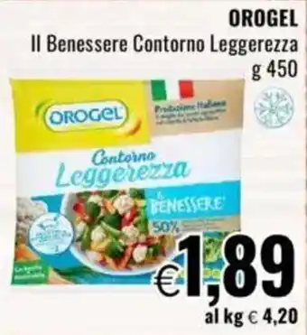 Famila OROGEL Il Benessere Contorno Leggerezza offerta