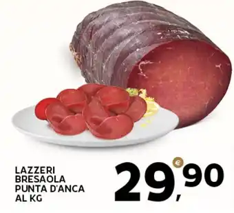 Extra Supermercati Lazzeri bresaola punta d'anca offerta