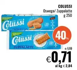 Famila COLUSSI Oswego/ Zuppalatte offerta