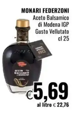 Famila MONARI FEDERZONI Aceto Balsamico di Modena IGP Gusto Vellutato offerta