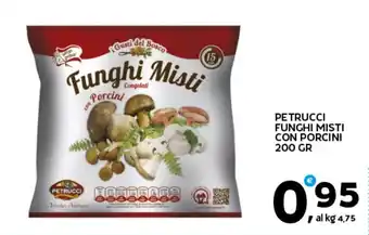 Extra Supermercati Petrucci funghi misti con porcini offerta