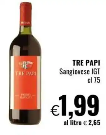 Famila TRE PAPI Sangiovese IGT offerta