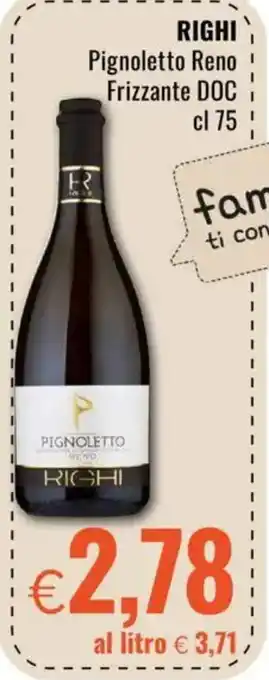 Famila RIGHI Pignoletto Reno Frizzante DOC offerta