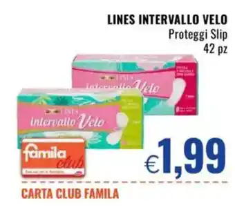 Famila Lines intervallo velo Proteggi Slip offerta