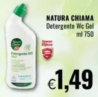 Famila NATURA CHIAMA Detergente Wc Gel offerta