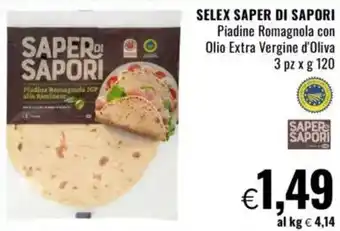 Famila SELEX SAPER DI SAPORI Piadine Romagnola con Olio Extra Vergine d'Oliva offerta