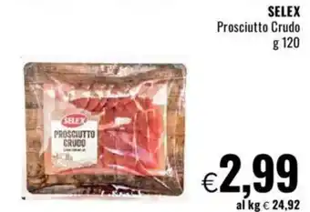 Famila SELEX Prosciutto Crudo offerta