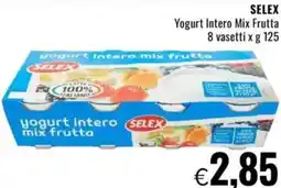 Famila SELEX Yogurt Intero Mix Frutta offerta