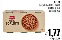 Famila SELEX Fagioli Borlotti Lessati offerta