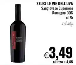 Famila SELEX LE VIE DELL'UVA Sangiovese Superiore Romagna DOC offerta