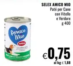 Famila SELEX AMICO MIO Paté per Cane con Vitello e Verdure offerta