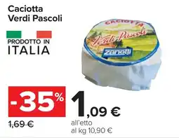 Carrefour Caciotta Verdi Pascoli offerta