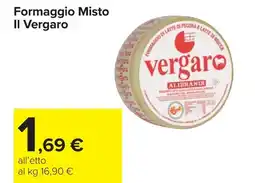 Carrefour Formaggio Misto II Vergaro offerta