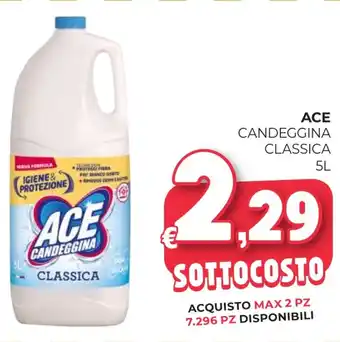 Eté Ace candeggina classica offerta