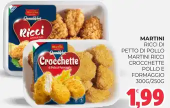 Eté Martini ricci crocchette pollo e formaggio offerta