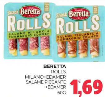 Eté Beretta rolls milano+edamer salame piccante +edamer offerta