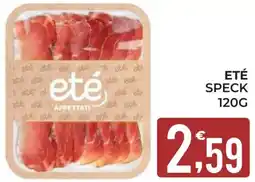 Eté Eté speck offerta