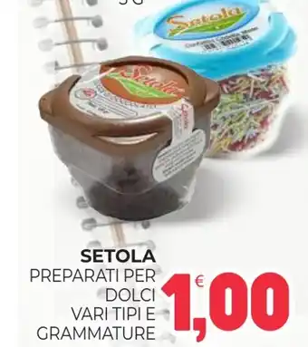 Eté Setola dolci vari tipi e grammature offerta