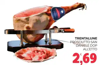 Eté Trentalune prosciutto san daniele dop all'etto offerta