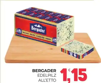 Eté Bergader edelpilz all'etto offerta