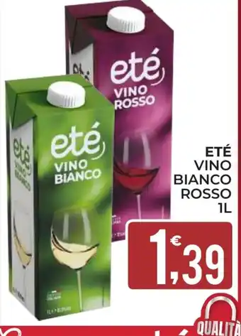 Eté Eté vino bianco rosso offerta