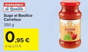 Carrefour Sugo al Basilico Carrefour offerta