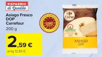 Carrefour Asiago Fresco DOP Carrefour offerta