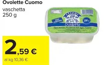 Carrefour Ovolette Cuomo offerta