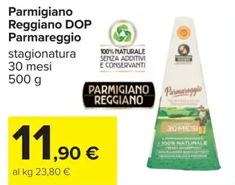 Carrefour Parmigiano Reggiano DOP Parmareggio offerta