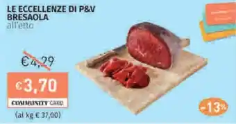 Prezzemolo e Vitale Le eccellenze di p&v bresaola offerta