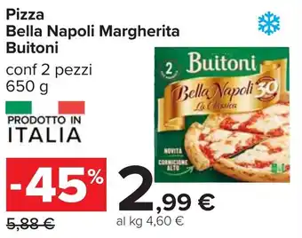 Carrefour Pizza Bella Napoli Margherita Buitoni offerta