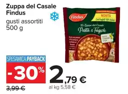 Carrefour Zuppa del Casale Findus offerta