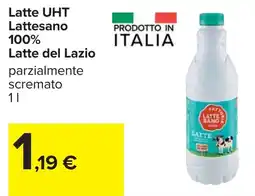 Carrefour Latte UHT Lattesano 100% Latte del Lazio offerta