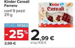 Carrefour Kinder Cereali Ferrero offerta