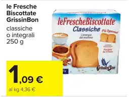 Carrefour le Fresche Biscottate GrissinBon offerta