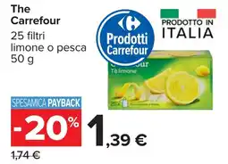 Carrefour The Carrefour 25 filtri limone o pesca offerta