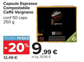 Carrefour Capsule Espresso Compostabile Caffè Vergnano offerta