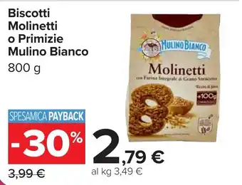 Carrefour Biscotti Molinetti o Primizie Mulino Bianco offerta