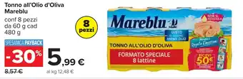 Carrefour Tonno all'Olio d'Oliva Mareblu offerta