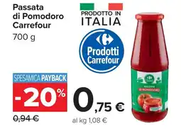 Carrefour Passata di Pomodoro Carrefour offerta